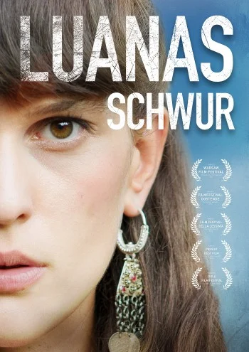 Luanas Schwur | © Filmverleih